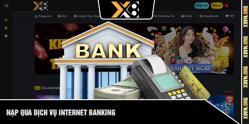 Nạp qua dịch vụ internet banking